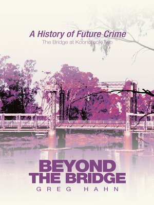 cover image of Beyond the Bridge